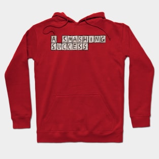 A Smashing Success (Wheel of Fortune) Hoodie